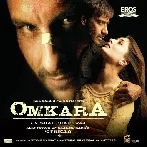 Omkara (2006) Mp3 Songs