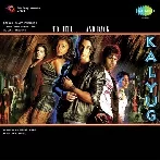 Kalyug (2005) Mp3 Songs
