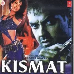 Kismat (2004) Mp3 Songs