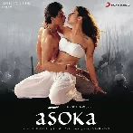 Asoka (2001) Mp3 Songs