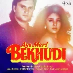 Aye Meri Bekhudi (1993) Mp3 Songs