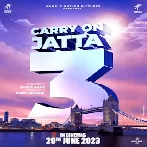 Carry On Jatta 3 (2023) Punjabi Movie Mp3 Songs