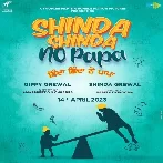 Shinda Shinda No Papa (2023) Punjabi Movie Mp3 Songs