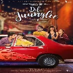 Dil Juunglee (2018) Mp3 Songs