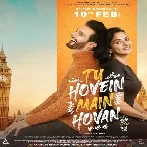 Tu Hovein Main Hovan (2023) Punjabi Movie Mp3 Songs