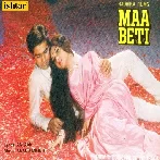 Maa Beti (1986) Mp3 Songs