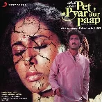 Pet Pyar Aur Paap (1984) Mp3 Songs