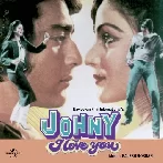 Johny I Love You (1982) Mp3 Songs