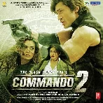 Commando 2 (2017) Mp3 Songs