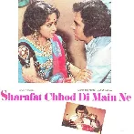 Sharafat Chhod Di Main Ne (1976) Mp3 Songs