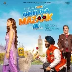 Annhi Dea Mazaak Ae (2023) Punjabi Movie Mp3 Songs