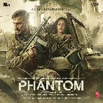 Phantom (2015) Mp3 Songs
