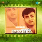 Namaste Ji (1965) Mp3 Songs