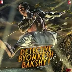 Detective Byomkesh Bakshy (2015) Mp3 Songs