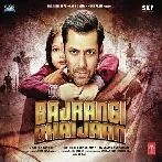 Bajrangi Bhaijaan (2015) Mp3 Songs