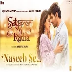 Naseeb Se (Satyaprem Ki Katha) HD