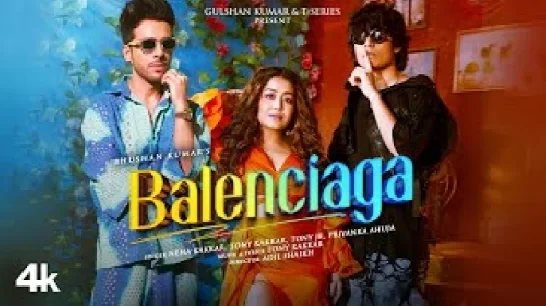 Balenciaga - Neha Kakkar 1080p HD
