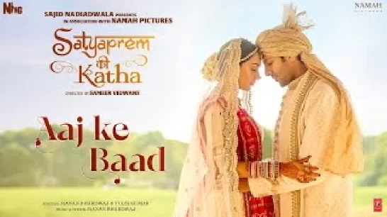 Aaj Ke Baad (Satyaprem Ki Katha) 720p HD