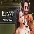 Barsaat Aa Gayi - Hina Khan Video Song