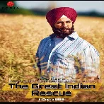 The Great Indian Rescue (2023) Mp3 Songs