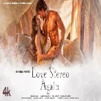 Love Stereo Again - Tiger Shroff Video Song