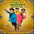 Maujaan Hi Maujaan (2023) Punjabi Movie Mp3 Songs