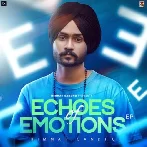 Echoes Of Emotions - Himmat Sandhu (2023) Mp3 Songs