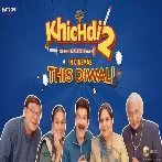 Khichdi 2 Title Track