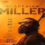 Captain Miller (2023) Tamil Movie Mp3 Songs