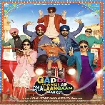 Gaddi Jaandi Ae Chhalanga (2023) Punjabi Movie Mp3 Songs