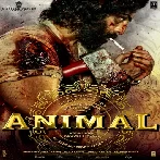 Animal (2023) Telugu Movie Mp3 Songs