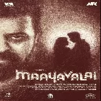 Maayavalai (2024) Tamil Movie Mp3 Songs