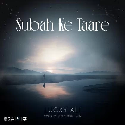 Subha Ke Taare - Lucky Ali