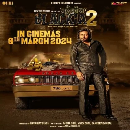 Blackia 2 (2024) Punjabi Movie Mp3 Songs