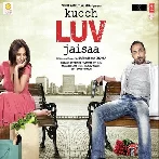Kucch Luv Jaisaa (2011) Mp3 Songs