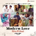 Modern Love Mumbai (2022) Mp3 Songs