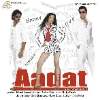 Ek Aadat (2010) Mp3 Songs