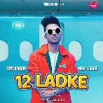 12 Ladke - Neha Kakkar