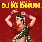 DJ Ki Dhun - Nakash Aziz
