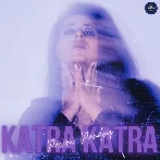 Katra Katra - Pawni Pandey