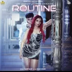 Routine - Gur Sidhu, Jasmine Sandlas
