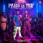 Paris Ka Trip - Yo Yo Honey Singh