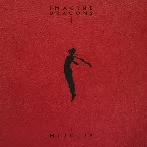 Imagine Dragons - Crushed