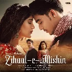 Zihaal E Miskin - Vishal Mishra