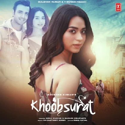 Khoobsurat - Neha Kakkar Ringtone