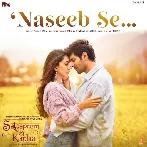 Naseeb Se (Satyaprem Ki Katha)