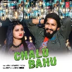 Chalu Bahu - Renuka Panwar