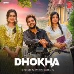 Dhokha - MD Desi Rockstar
