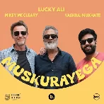 Muskurayega - Lucky Ali