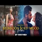 Non-Stop Monsoon Bollywood - SICKVED